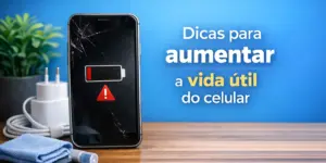 Smartphone com aviso de bateria baixa e dicas de como aumentar a vida útil